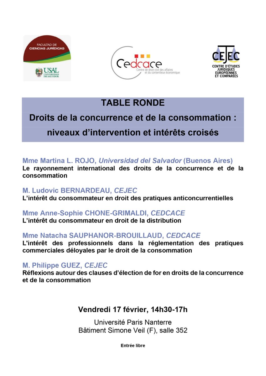 📢 Table-ronde, sur le thème "Droits de la concurrence et de la consommation : niveaux d’intervention et intérêts croisés", le 17 février, 14h30-17h, organisée par le <a href="/CEJECNANTERRE/">CEJEC</a> et le CEDCACE. 
Plus d'informations ici : cedcace.parisnanterre.fr/actualites/dro…