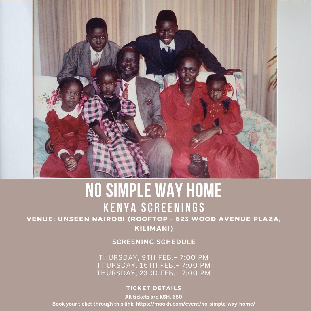 NoSimpleWayHome's tweet photo. 🇰🇪Hello there Nairobi!👋🏾
We have some dope news! Unseen Nairobi has given us 3 slots this month for #NoSimpleWayHome screenings.🙌🏾💃🏾
🗓️& 🕰️Thursdays (9th, 16th and 23rd) from 7pm.
The poster below has more details⬇️
Tickets🎟️ https://t.co/UZFBLVJUet
#SouthSudan https://t.co/UOUXIuihWN