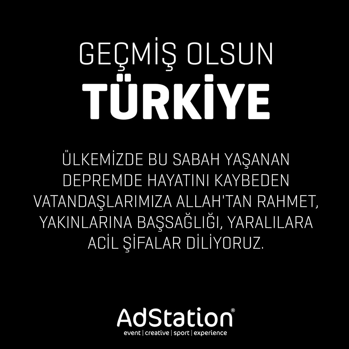 AdStationTR's tweet photo. Ülkemizde bu sabah yaşanan depremde hayatını kaybeden vatandaşlarımıza Allah'tan rahmet, yakınlarına başsağlığı, yaralılara acil şifalar diliyoruz. #deprem https://t.co/mu56GwSRkI
