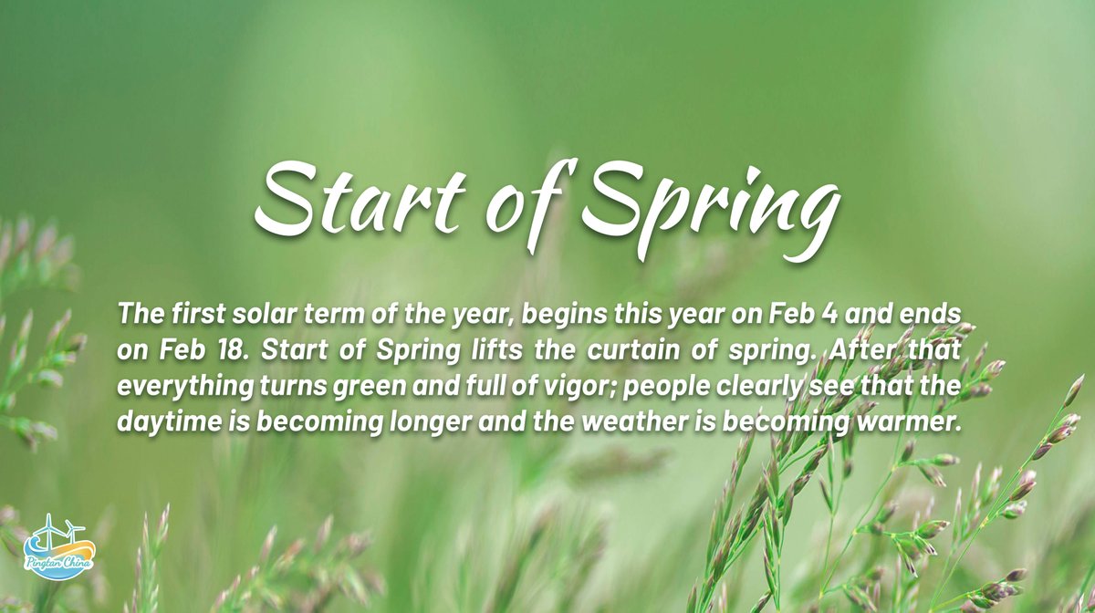 pingtanchina's tweet image. The first solar term of the year, begins this year on Feb 4 and ends on Feb 18. #StartofSpring lifts the curtain of spring. After that everything turns green and full of vigor; people clearly see that the daytime is becoming longer and the weather is becoming warmer. #立春