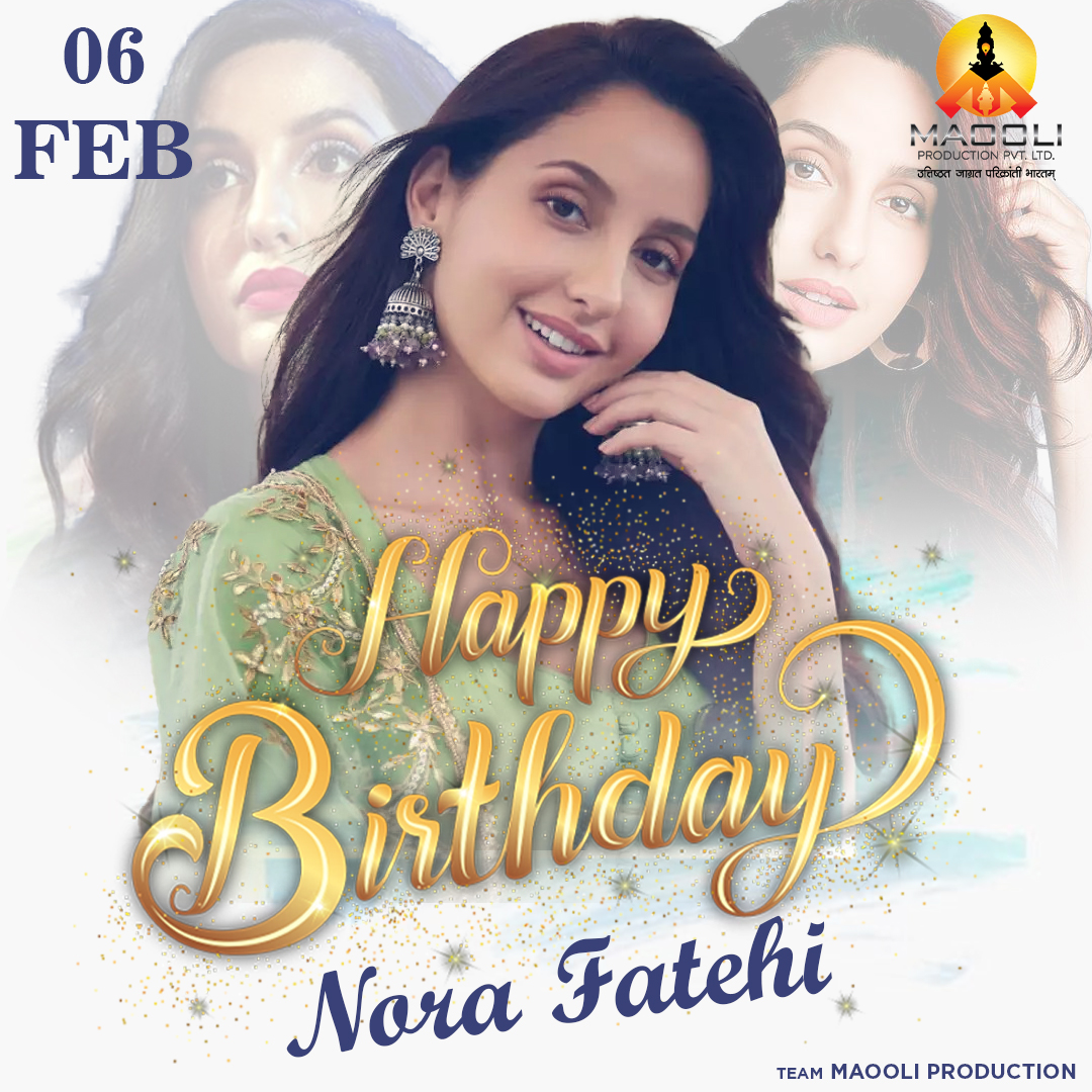 MaooliSocial's tweet photo. Happy Birthday Nora Fatehi

@Norafatehi_love @norafatehi @NoraFatehiStann @Norafateahi 
#maooliproduction #norafatehi #bollywood #katrinakaif #deepikapadukone #shraddhakapoor #dishapatani #aliabhatt #saraalikhan #kritisanon #kiaraadvani #priyankachopra #salmankhan #kareenakapoor https://t.co/iPFYwPDflH