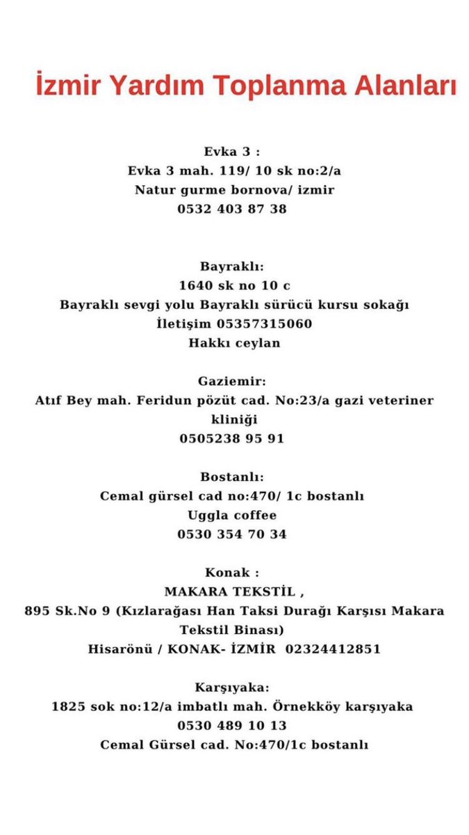 İzmirde deprem bölgeleri için battaniye, polar, uyku tulumu, atkı, bere, hazır gıda, mont, bot, pil, aydınlatma araçları, çadır, ısıtıcı ve powerbank yardımlarında bulunabileceğimiz bazı yardım toplanma alanları. Yayalım #deprem