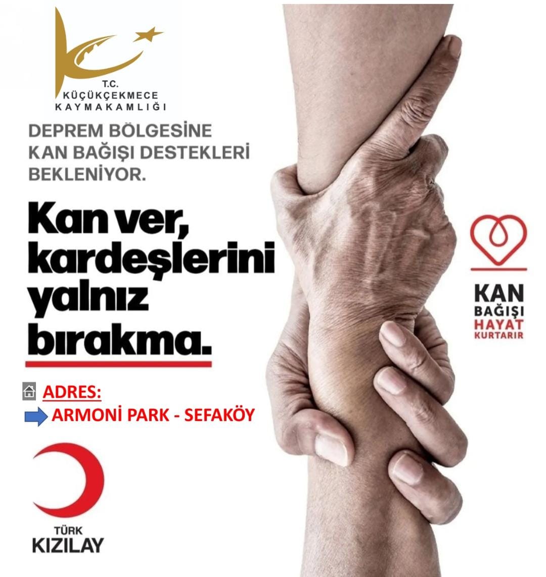 Deprem bölgesine kan bağışı destekleri bekleniyor.
<a href="/KcekmeceKymklik/">T.C. Küçükçekmece Kaymakamlığı 🇹🇷</a>