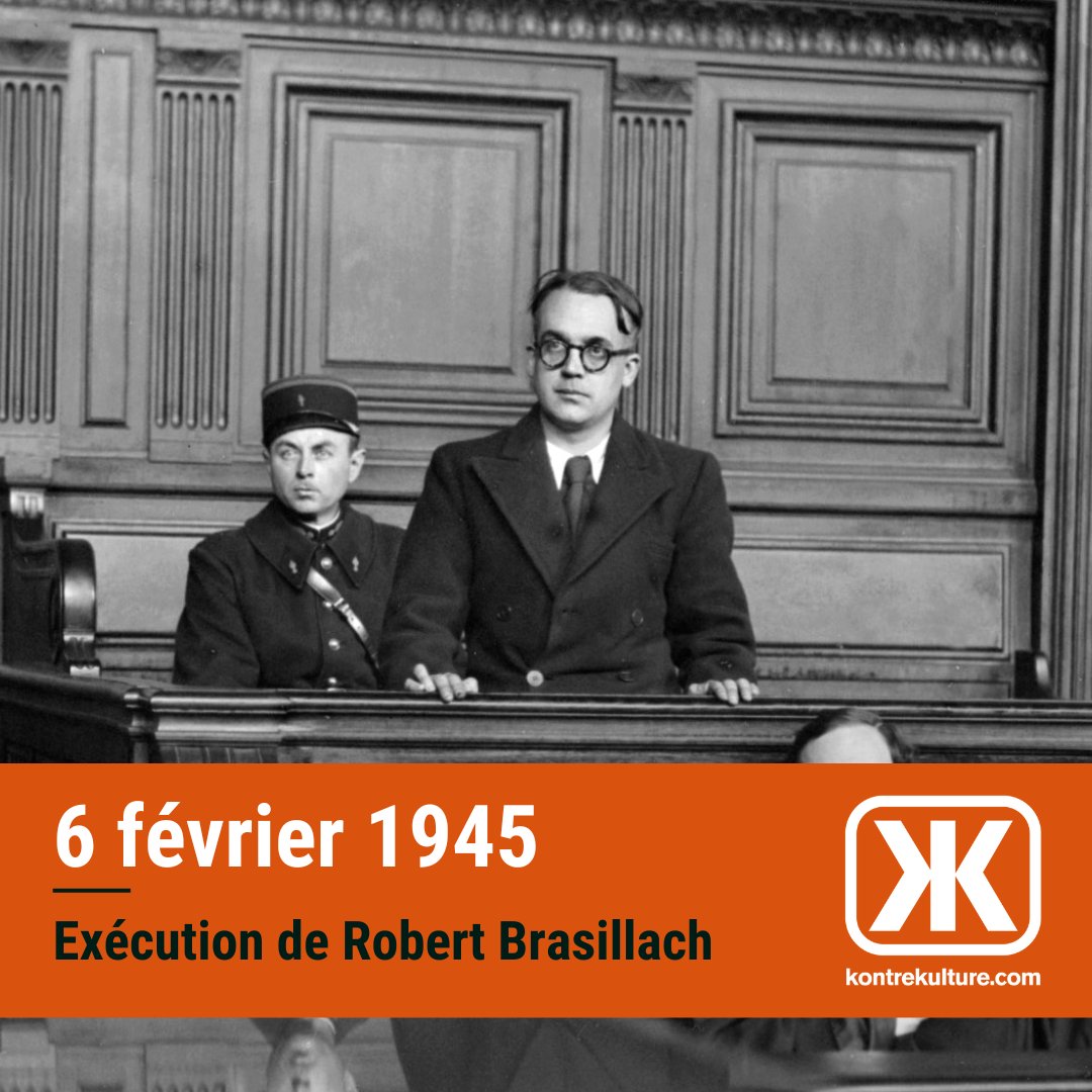🗓 6 février 1945 | Exécution de Robert Brasillach kontrekulture.com/auteurs/robert…