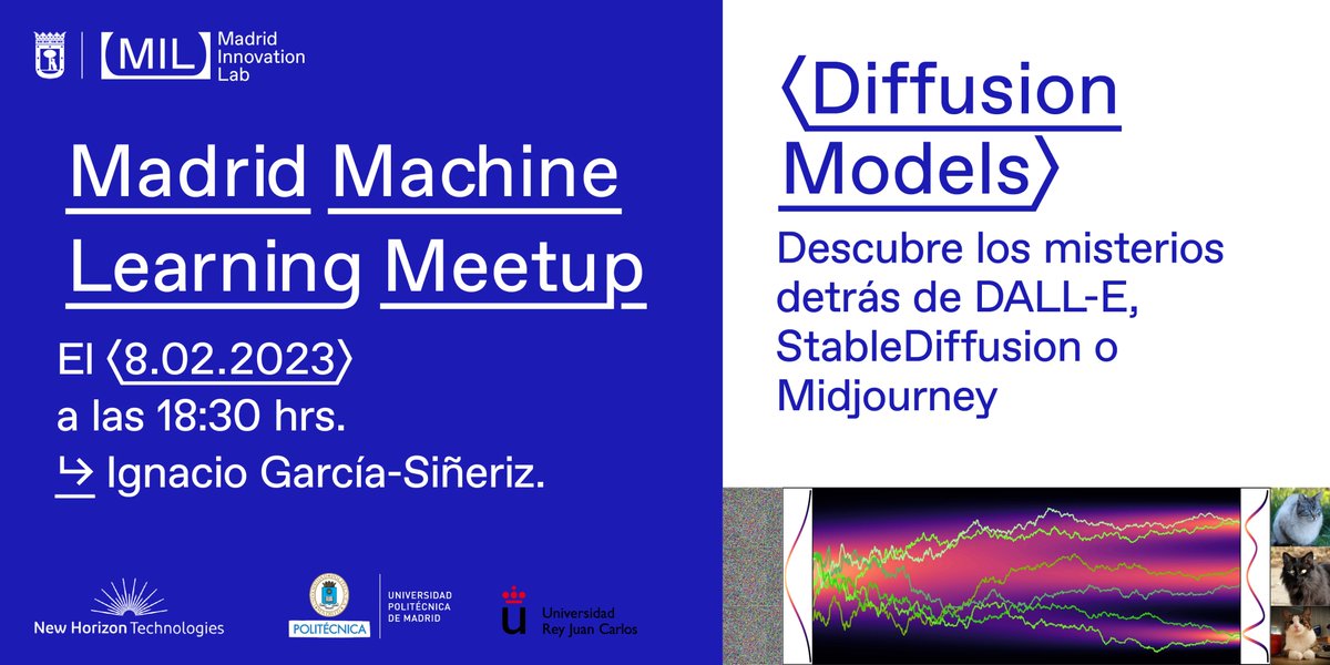 La_UPM's tweet image. ¿Quieres conocer más sobre #DiffusionModels, capaces de crear imágenes a partir de ruido mediante #denoising y aprendizaje automático? Podrás hacerlo desde un nuevo Madrid #MachineLearning Meetup. 
🗓️8/02
🔗meetup.com/madrid-machine…
#somosUPM #deeplearningc @urjc @MADRID