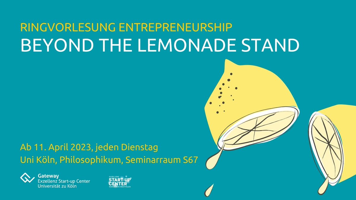 GatewayUniKoeln's tweet photo. Zurück zum Limonadenstand 🍋 Wir zeigen dir, wie du dein unternehmerisches Potenzial entfalten kannst. Entrepreneur-Erfahrungen werden nicht vorausgesetzt! Komm zu unserer Ringvorlesung #BeyondTheLemonadeStand und lerne von Expert*innen. #makeideaswork
https://t.co/YcCSLSCNX0 https://t.co/lDtZi5CaaK