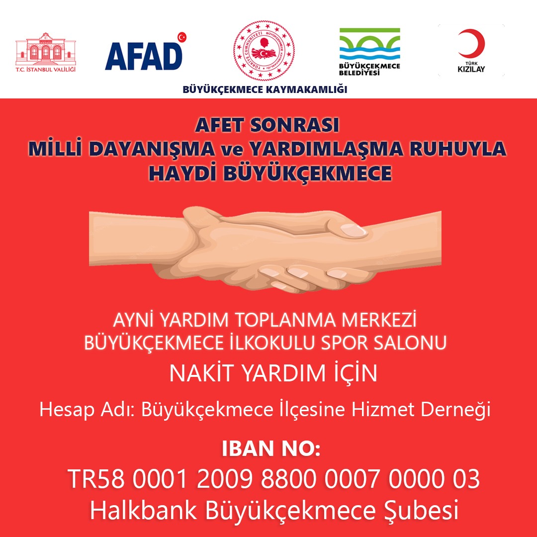 Büyükçekmece Kaymakamlığımızca depremden zarar gören vatandaşlarımıza destek amaçlı kampanya başlatılmıştır