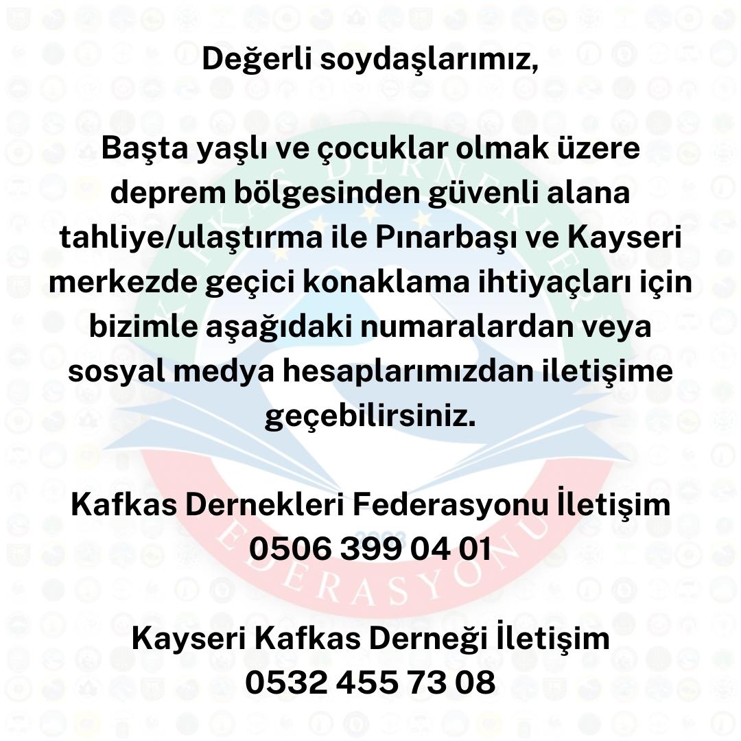 KAFFED's tweet photo. Değerli soydaşlarımız,

Başta yaşlı ve çocuklar olmak üzere deprem bölgesinden güvenli alana tahliye/ulaştırma ile Pınarbaşı ve Kayseri merkezde geçici konaklama ihtiyaçları için bizimle aşağıdaki numaralardan veya sosyal medya hesaplarımızdan iletişime geçebilirsiniz. https://t.co/nJUr3yvjqP