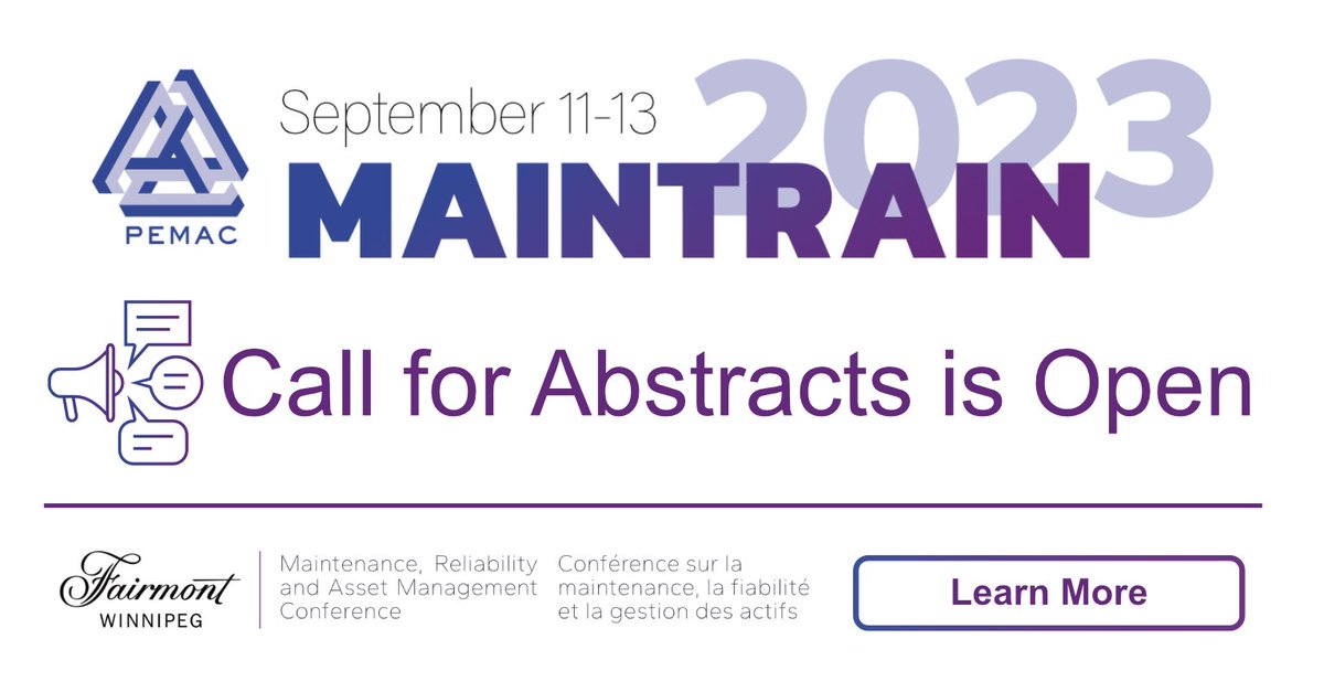 PEMAC_org's tweet photo. Attention all #maintenance and #assetmanagement practitioners! 
The #MainTrain2023 Call for Abstracts is now open!

Share your knowledge at Canada's leading maintenance #reliability and asset management conference. 

Get started today!
https://t.co/rs8oXFcPYi

@MainTrainPEMAC https://t.co/uS9CWaS9xz