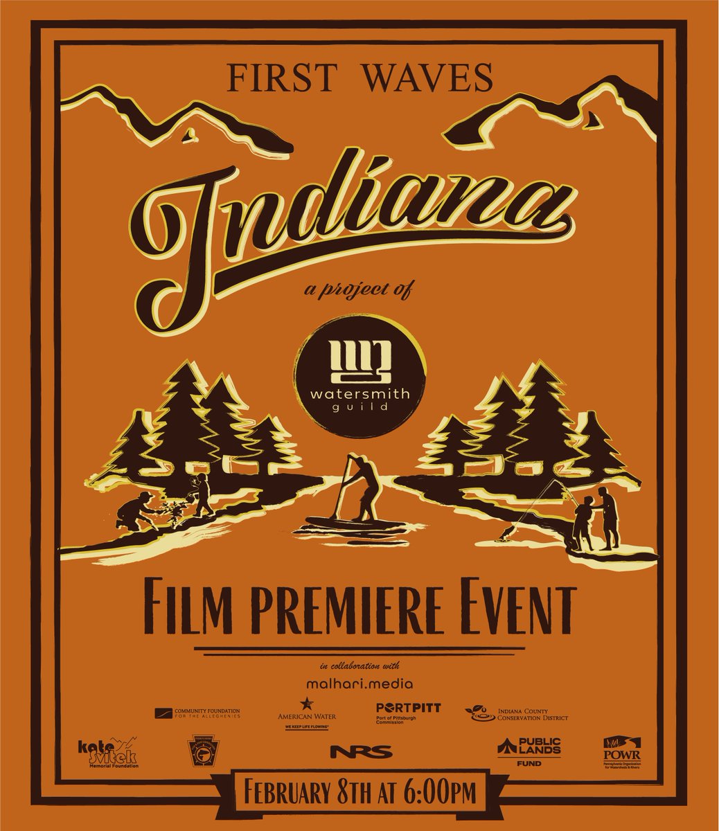 WatersmithG's tweet photo. We are excited to announce the official film premiere of First Waves Indiana, a regional project that empowers youth to contribute to watershed conservation and recreation. Join us on Wednesday, February 8th at 6:00pm at the Indiana County Conservation District for a celebration! https://t.co/vSqD1WOzXD