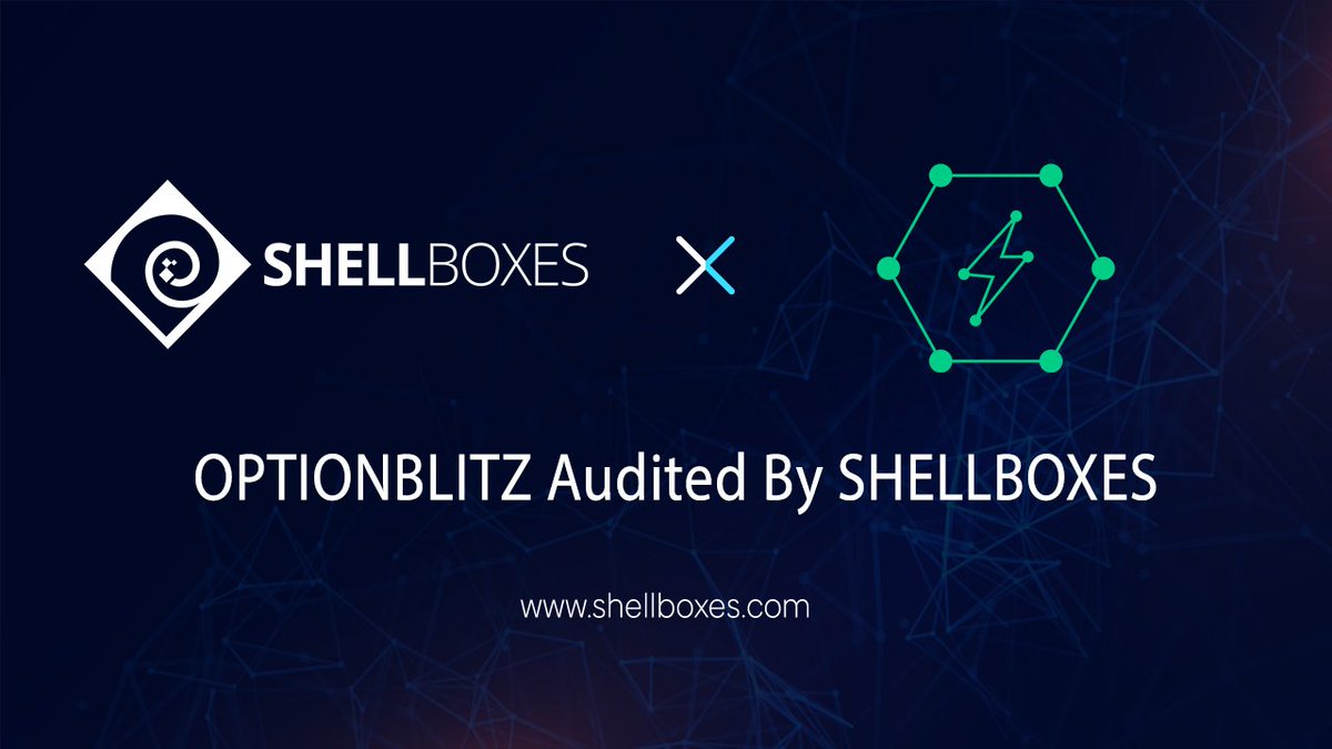 ShellBoxes's tweet photo. ✅@optionblitz_co's BLX token smart contract has been audited with success. 

✅You can check out the full report here: 
https://t.co/9KbVHsnoGs

✅Get your project secure and book a call with the team now: https://t.co/8OvXYj2JBZ https://t.co/BPYns5ZJ2E