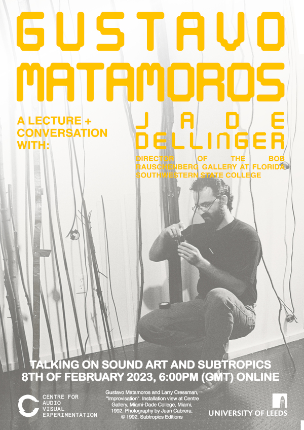 FAHACS's tweet photo. Gustavo Matamoros – online lecture
Wednesday 8 February, 6pm
Sound artist #GustavoMatamoros will be talking on #soundart and #subtropics, in conversation with #JadeDellinger, Director of the Bob Rauschenberg Gallery @FSWCollege
Free, all welcome!
https://t.co/z3G6RFX1YI https://t.co/9JAc0JqKvx