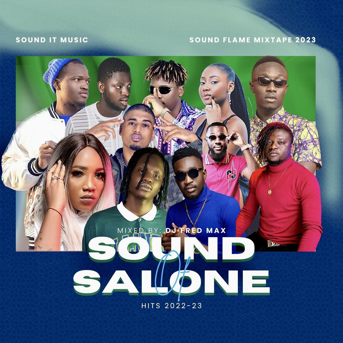 Sweet Mama Salone. 
Salone Music Hits 2022-23
Mixtape Out Feb 25th. 
.
.
.
#SaloneTwitter #salonemusic #sierraleone