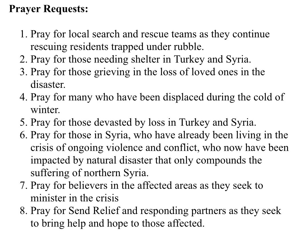 8 prayer requests for victims of #earthquaketurkey #syriaearthquake and those responding. Learn more at <a href="/sendrelief/">Send Relief</a>
