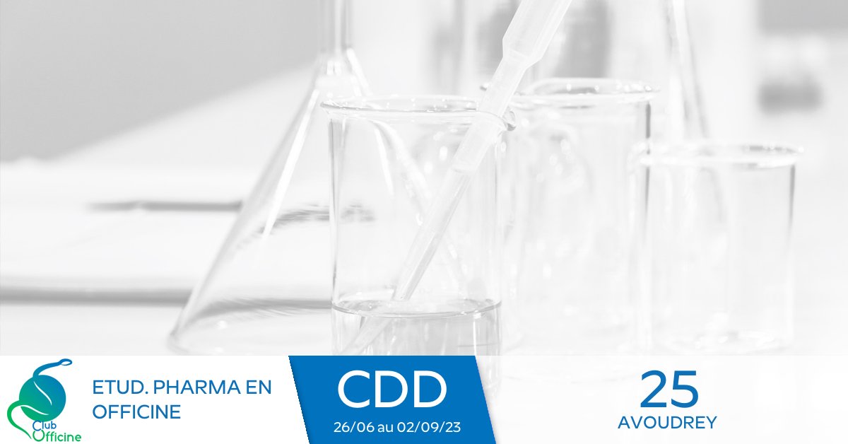 # CDD  Tps partiel # Etudiant en Pharmacie (H/F) en # Pharmacie d'Officine à Avoudrey - 25 - Bourgogne-Franche-Comté - du 26/06 au 02/09/2023  **Logé**  \n clubofficine.fr/rechercher/off…