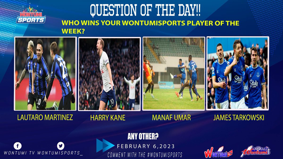 LAWSONSPORTS_'s tweet photo. QUESTION OF THE DAY!!

WHO WINS YOUR WONTUMISPORTS PLAYER OF THE WEEK?🤔

A. LAUTARO MARTÍNEZ🇦🇷 
B. HARRY KANE🏴󠁧󠁢󠁥󠁮󠁧󠁿
C. ABDUL MANAF GUMAH🇬🇭
D. JAMES TARKOWSKI🏴󠁧󠁢󠁥󠁮󠁧󠁿
🗣️ANY OTHER?👤

COMMENT WITH THE HASHTAG #WontumiSports FOR VALIDITY.💥🔥 https://t.co/AYkQ9BvA0v