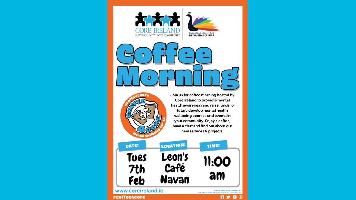 Core_Ireland's tweet photo. We can’t wait to welcome you to our next coffee morning taking place @LeonsNavan on Tuesday 7th February at 11am. Come and join us for a coffee & and a chat☕️😊
#coreireland #coffee4core #coffeemorning #charityfundraiser #charity #community #mentalhealthawareness https://t.co/IOBd2hEbpe