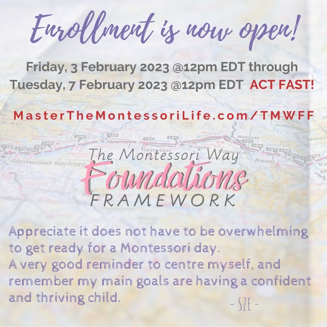OPEN ENROLLMENT to The Montessori Way Foundations Framework will close Tuesday, February 7, 2023 at noon EDT. Don't miss out on the free Bonuses! You will grow so much in this 6-month experience! masterthemontessorilife.com/tmwff