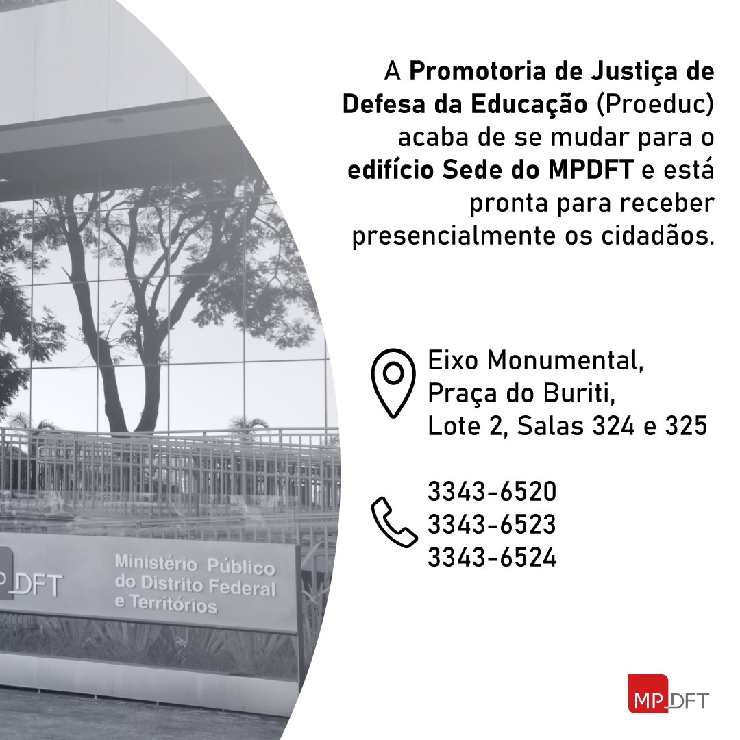 mpdft's tweet photo. 📣 Atenção cidadão: A Promotoria de Justiça de Defesa da Educação mudou de endereço!
📌 Interessados em atendimento podem entrar em contato por telefone, e-mail (proeduc@mpdft.mp.br) ou pessoalmente.
#mpdft #educacaompdft #segurancaescolarmpdft https://t.co/5X5gf4OhWv