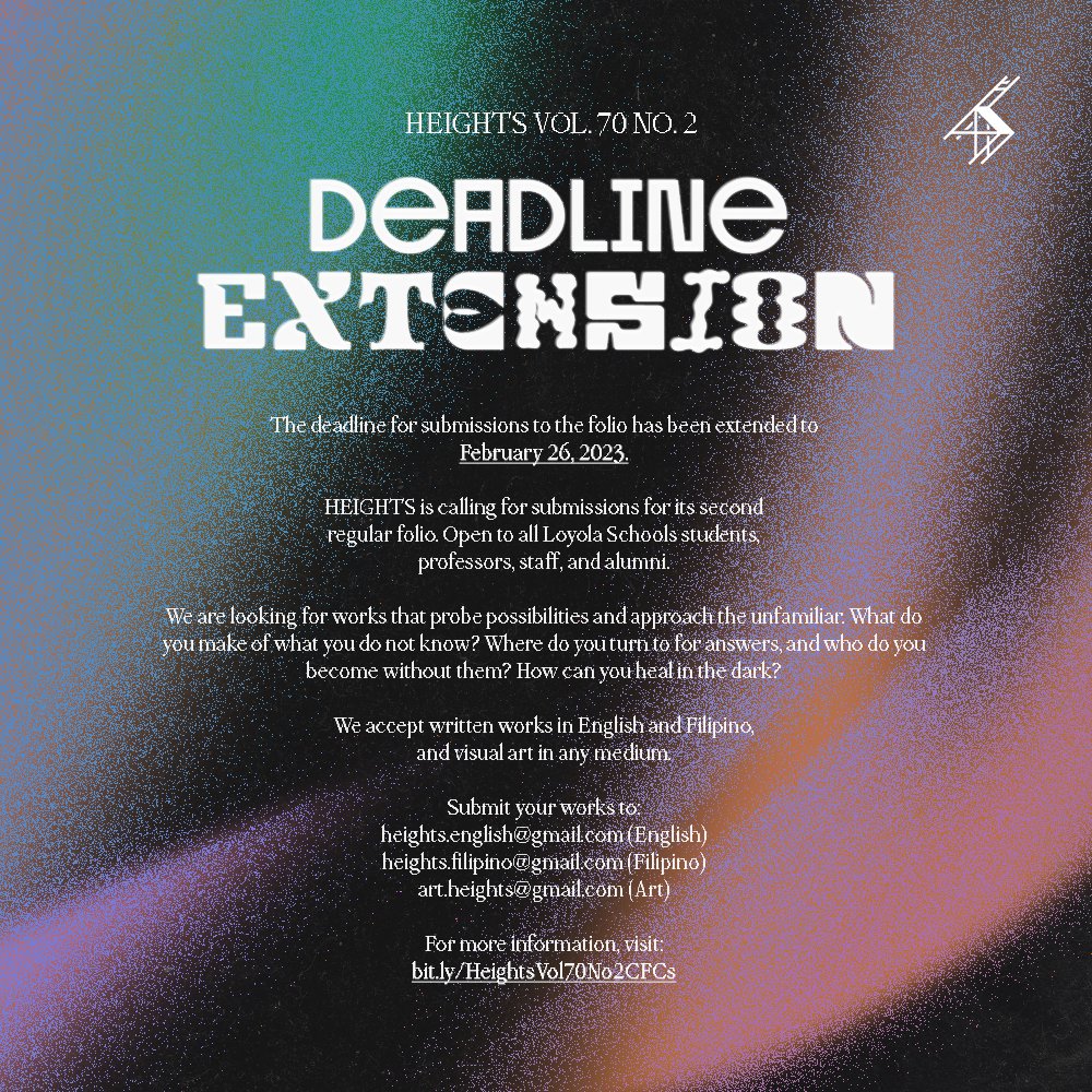 HEIGHTSAteneo's tweet photo. The deadline for submissions has been extended to FEBRUARY 26!
The Call for Contributions is open to all Loyola Schools students, professors, staff, and alumni.
Read the full statement here: https://t.co/IXThRHVth0
#SubmitToHeights #HeightsUnknown
Poster by Ven Bello https://t.co/gxG7yOAMUU