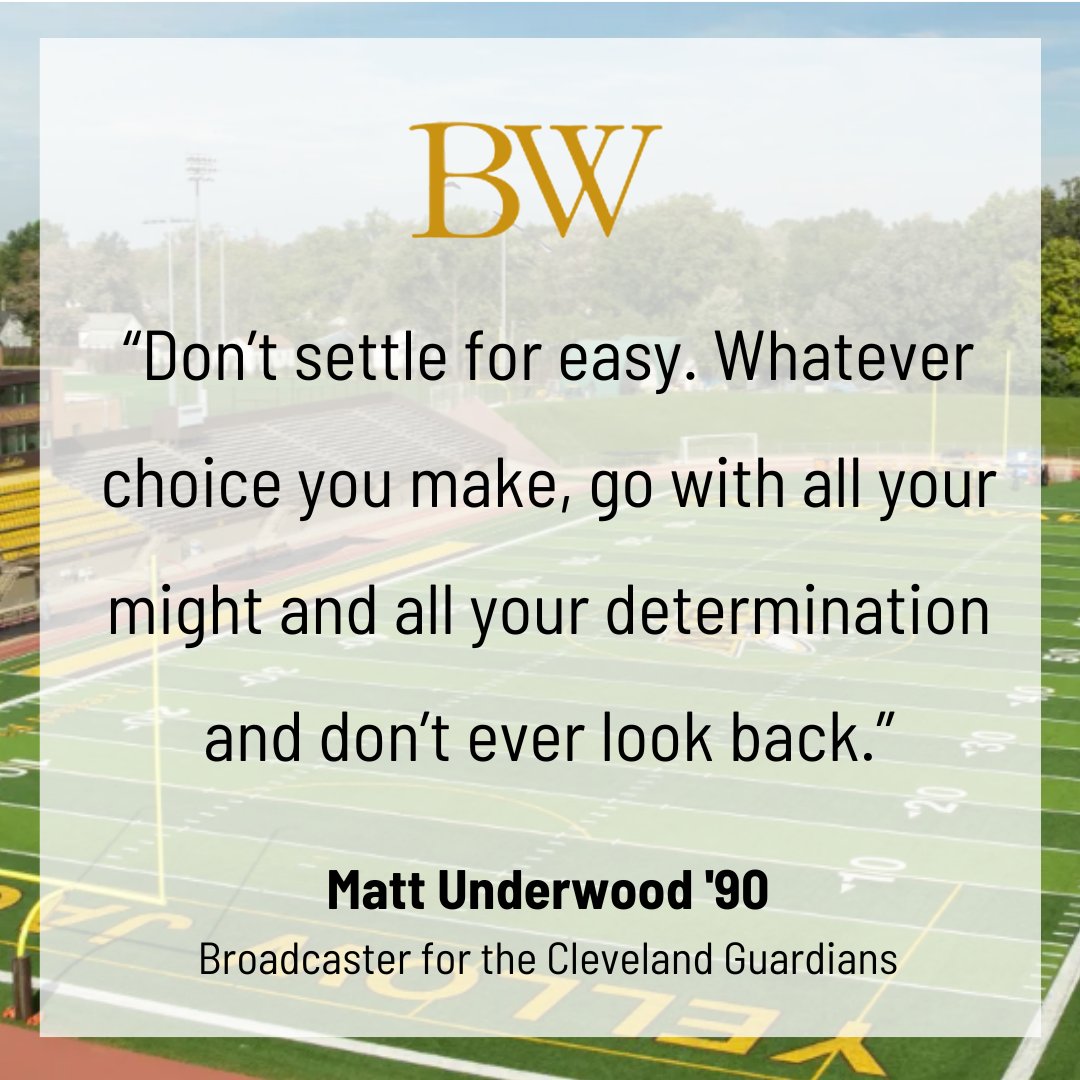 #MotivationMonday Matt Underwood '90, broadcaster for the Cleveland Guardians and Fall 2018 Commencement Speaker, advises graduates not to settle for easy. 

#YJ4L #baldwinwallace #baldwinwallaceuniversity