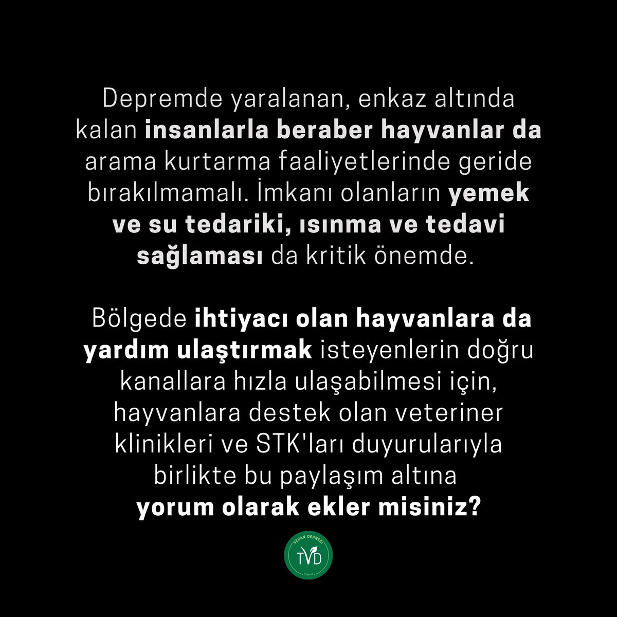 TvdOrgTr's tweet photo. Depremden etkilenen illerdeki #hayvanlar için de alanda destek veren, alana giden STK ve veteriner klinikleri ile hayvanlara da yardım etmek isteyen kişileri bu paylaşım altında buluşturmayı, bulmayı kolaylaştırmayı umuyoruz. 👇 
#deprem #dayanışma #aramakurtarma #destek https://t.co/gz1J4fLeDP