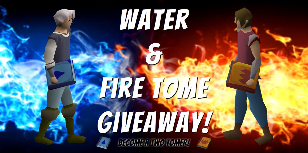 99SlayerTab on Twitter "💰Runescape Giveaway💰 💧Water & Fire 🔥 Tome
