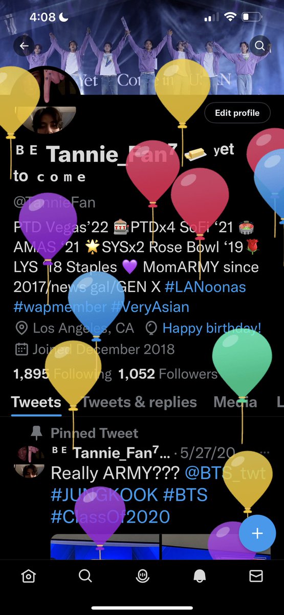 TannieFan's tweet photo. Fun to receive Twitter bday balloons.  It took me a year after becoming a 2017 ARMY to join Twitter thinking I could learn everything about BTS on YT 🥴 So thankful to @BTS_twt for giving me a global tribe who supports me every day.  #btsarmyforever 💜 😘 #LANoonas #wapmembers https://t.co/m0nDIp4iJM