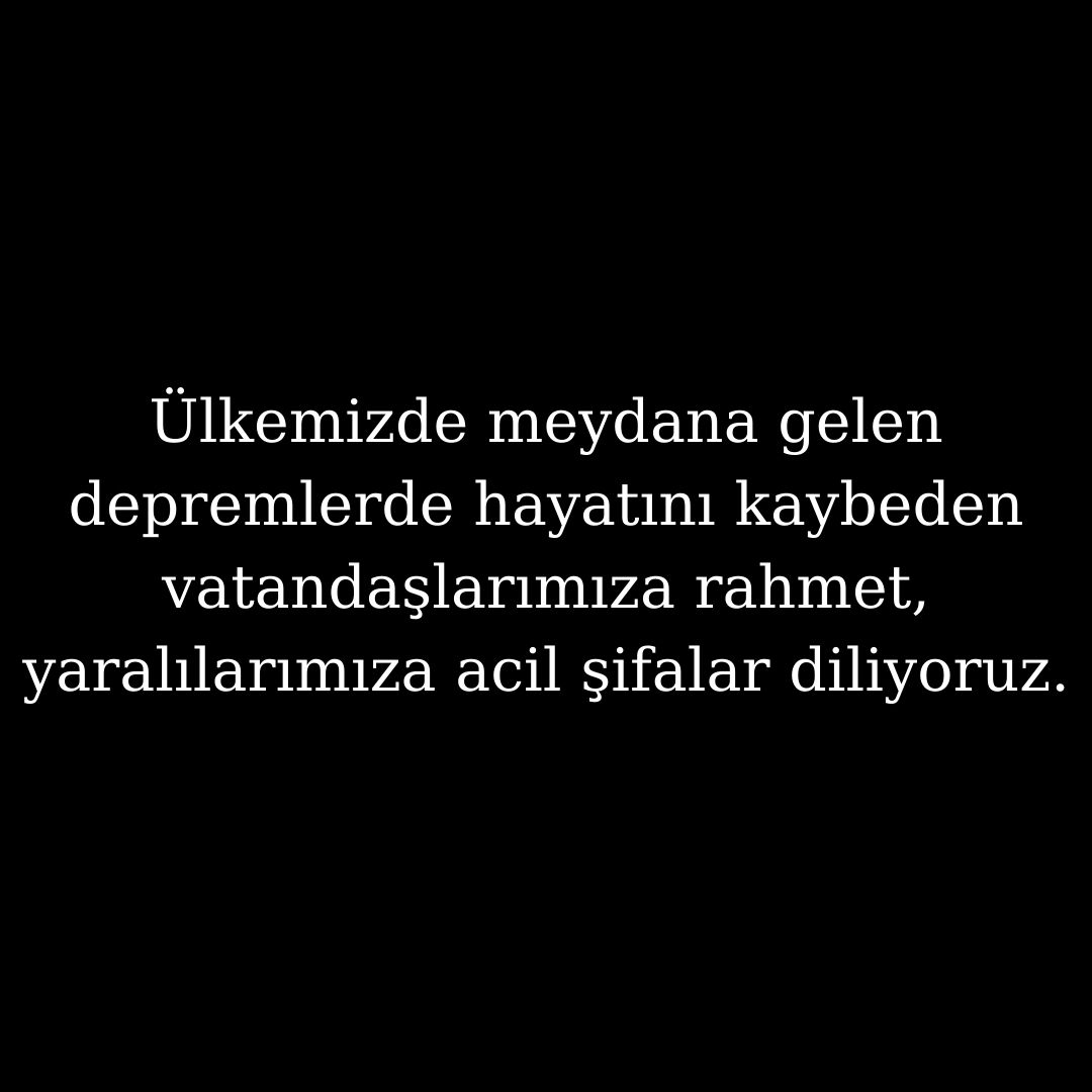 Geçmiş Olsun Türkiye...