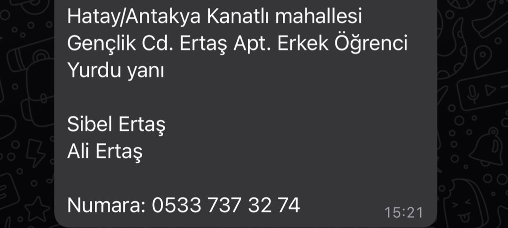 politikbaykus's tweet photo. YARDIM ÇAĞRISI | 

Hatay/Antakya Kanatlı mahallesi Gençlik Cd. Ertaş Apt. Erkek Öğrenci Yurdu yanı 

Sibel Ertaş 
Ali Ertaş 

Numara: Haşim Akbaş - 0533 737 32 74

#Acil #deprem #turkey #Hatay https://t.co/gmAkf3PDIA