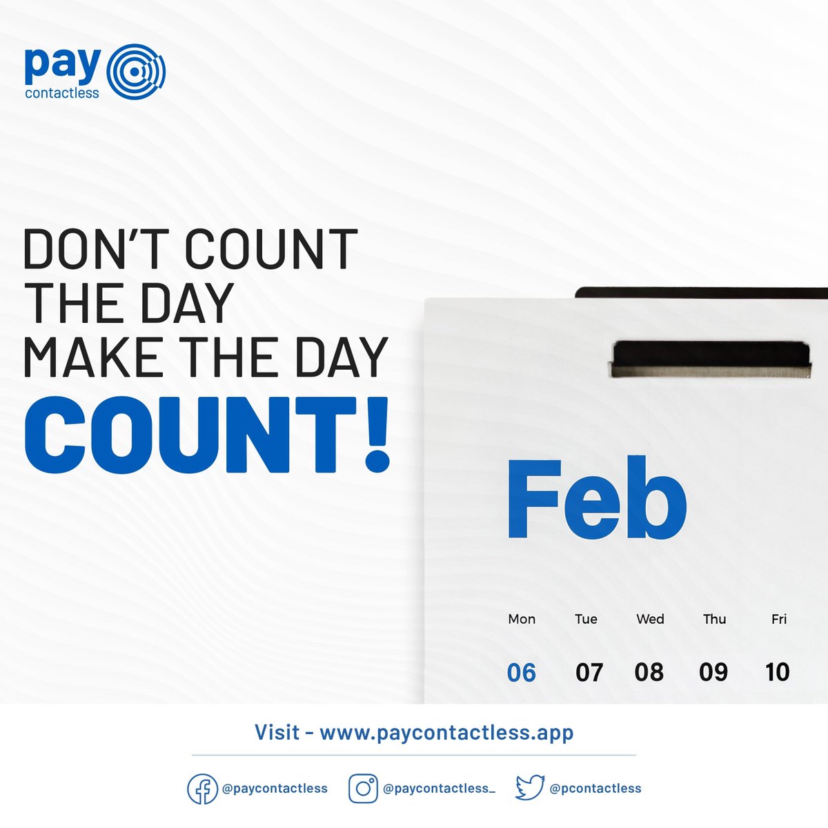 PContactless's tweet photo. Making every day count is a great way to make the most out of life , Keep moving #makeeverydaycount #Contactlesspayment #Paycontactless #MondayMotivation https://t.co/H7C9NqkZ1U