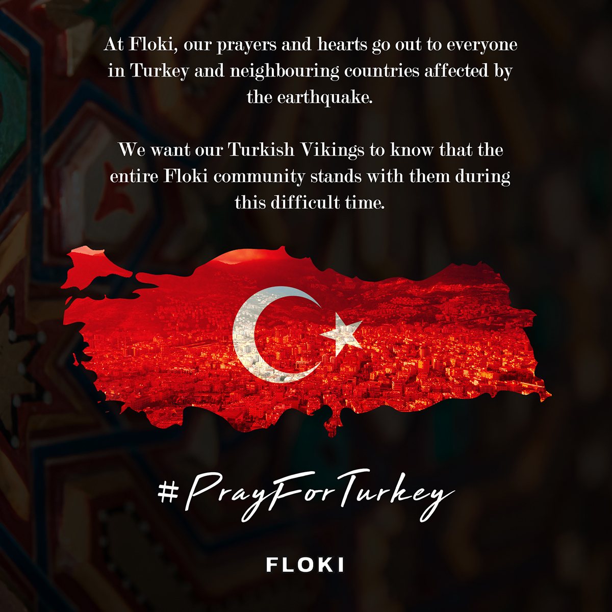 At #Floki, our prayers and hearts go out to everyone in #Turkey and neighbouring countries affected by the earthquake.

We want our Turkish Vikings to know that the entire Floki community stands with them during this difficult time.
