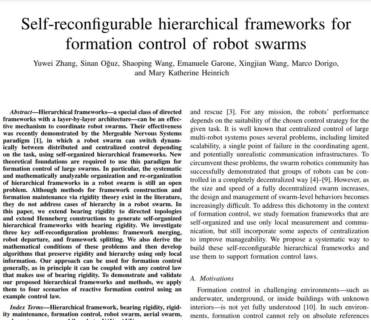 Now online! 📰

New IEEE T-Cybernetics paper on self-organizing and reconfigurable frameworks for #formation #control of #robot #swarms. 

👾 👾 ↔️ 👾 👾 ↔️ 👾 👾

ieeexplore.ieee.org/document/10036…

Y. Zhang, @sinannoguzz, S. Wang, @EmanueleGarone, X. Wang, @MarcoDorigo_ULB, @mktheinrich
