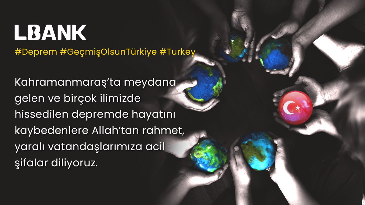 LbankTurkey's tweet photo. #Deprem #GeçmişOlsunTürkiye #Turkey https://t.co/WKhtqcMdOC