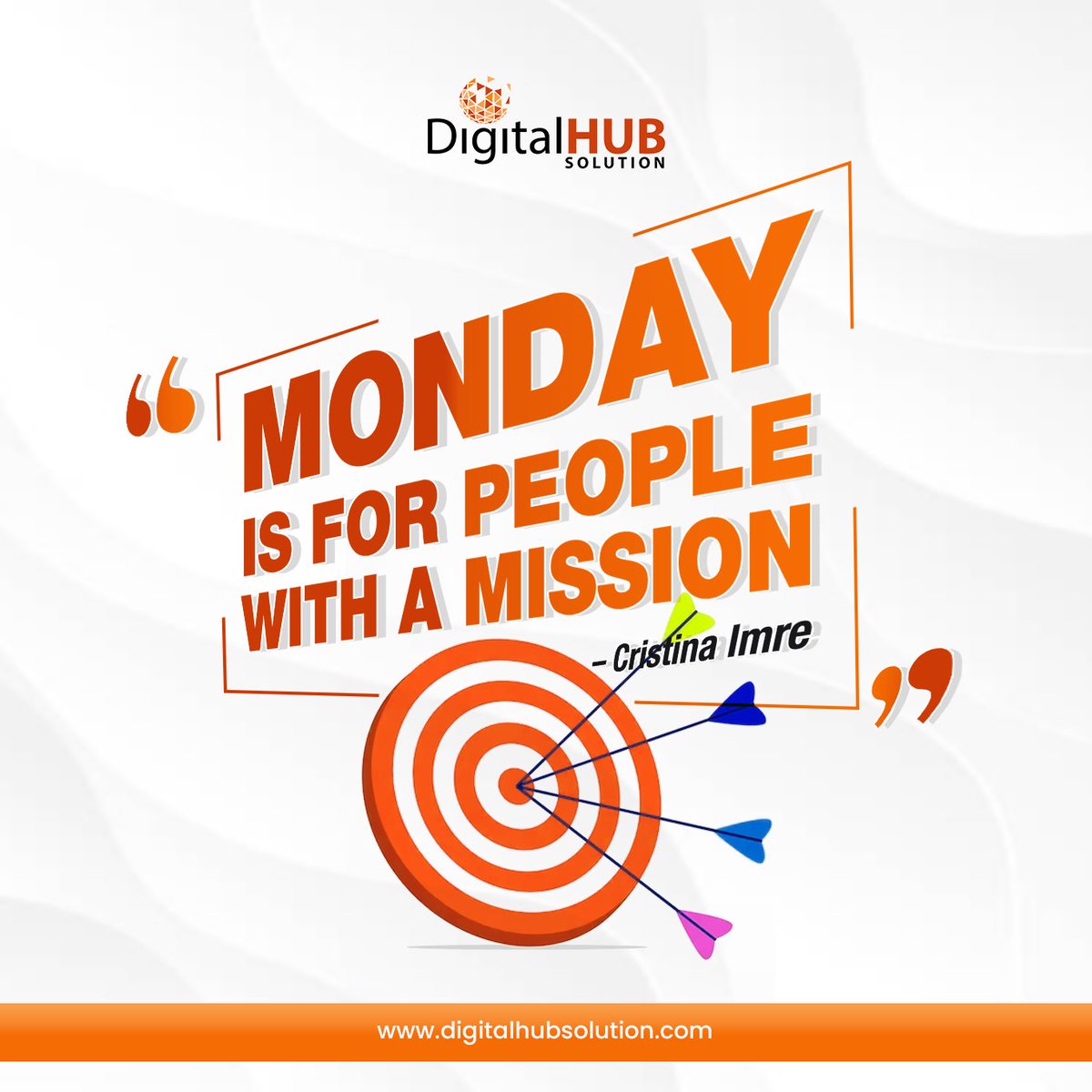 dhubsolution's tweet photo. Monday is for people with a mission. โ @CristinaImre
Visit - https://t.co/UpjFdBuhNw
.
.
.
#inspirationalquotes #motivationalquotes #quotes #quoteoftheday #positivevibes #Mondayblues #motivational #digitalhubsolution #thedigitalhubsolution #digitalmarketing https://t.co/H18e7XgxDh