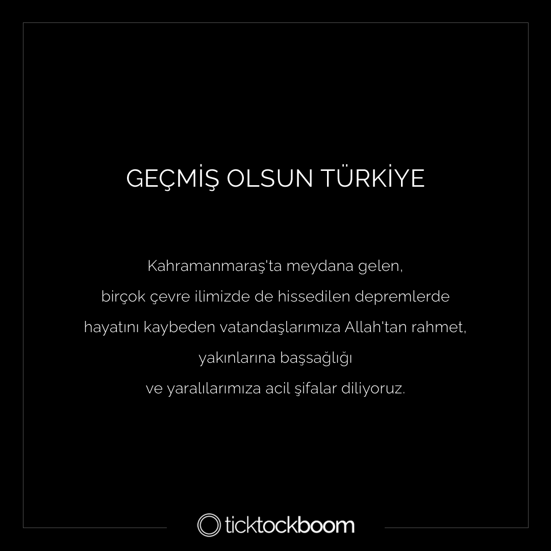 Geçmiş olsun Türkiye.