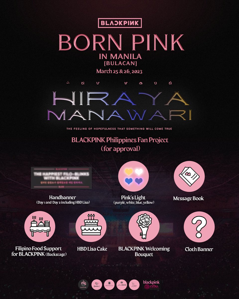 BLACKPINK_PH's tweet photo. BLACKPINK 'BORN PINK' IN MANILA [BULACAN] FAN PROJECT

An official Fan Project presented by BLACKPINK Philippines

-Hand Banner
-Pink's Lights
-Message Book
-Food Support
-Welcoming 💐
-Cloth Banner
-Lisa 🎂
-LISA's BDay Proj with @LoveLISA_PH @TeamLisaPH

#ProjectHIRAYAMANAWARI https://t.co/VCVMgWqnWA