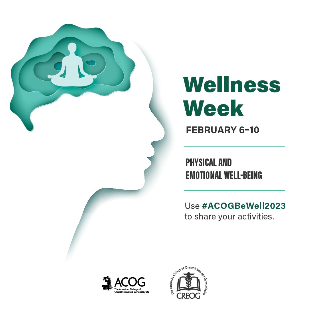 ACOG on Twitter "Throughout Wellness Week, support residents’ physical