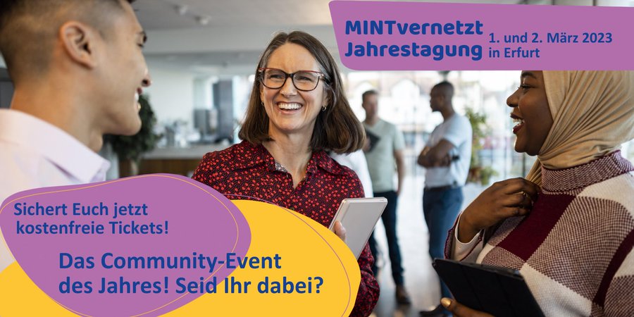 Aufgepasst liebe #MINTCommunity📢 
Am 01.03. startet die erste #MINTvernetzt Jahrestagung und es gibt noch ein paar letzte Tickets. Passend zum #MINTvernetzt Themenjahr #diversität erwarten euch super spannende Veranstaltungen🚀

Infos findet ihr hier: lmy.de/Jlzzu🙌