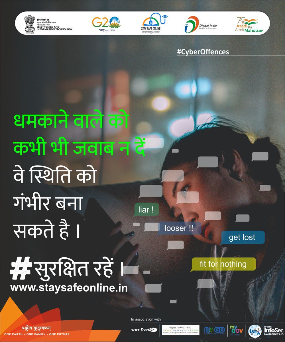 #StaySafeOnline  
#cyberoffences 
Never respond to a bully which may escalate the situation #socialmedia  
#BeSafe #StaySafe    
Visit: staysafeonline.in
#G20India