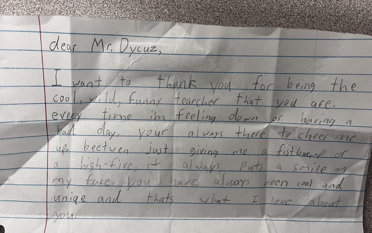 I showed up to the classroom this morning to this letter taped to my door. Empathy and encouragement in the classroom works.