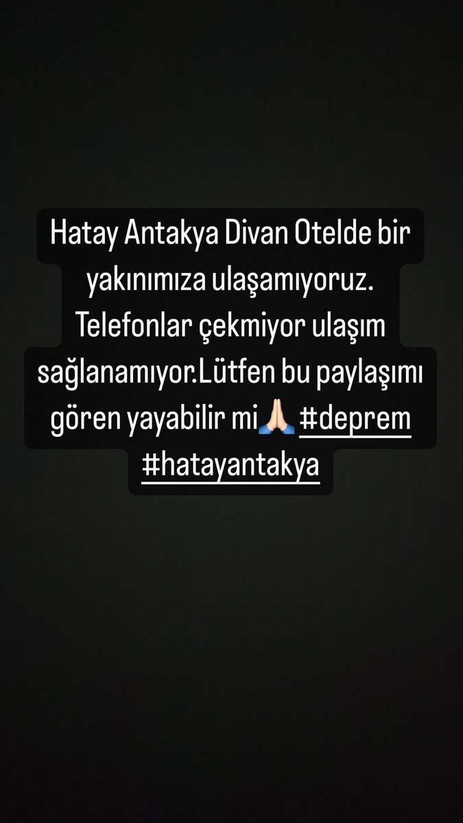 Hatay Antakya Divan oteldeki yakınımıza ulaşamıyoruz. Kurtarma çalışmasının başlamadığı söyleniyor…
<a href="/AFADHatay/">AFAD HATAY</a> <a href="/AFADBaskanlik/">AFAD</a> #deprem #hatayantakya x.com/messages/media…