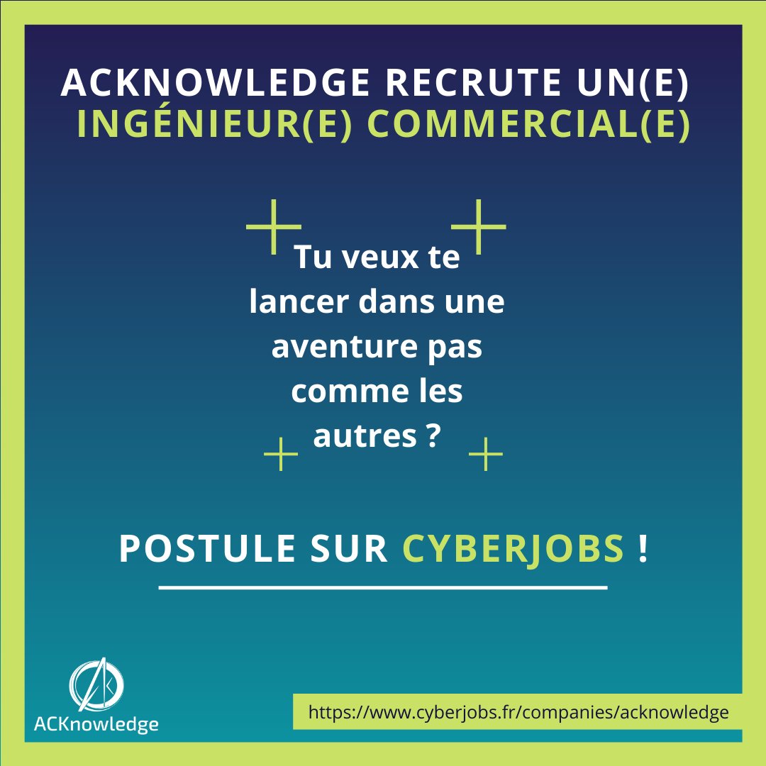 ACKnowledge recrute ! 
On renforce le secteur offensif de notre équipe, avec un poste d'ingénieur(e) commercial(e).

ℹ️ Plus d'informations sur notre page Cyberjobs :
bit.ly/3wXwNeT 

#recrutement #cybersecurite #hiring #sales