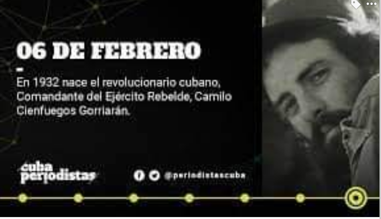 El 6 de febrero de 1932 nace en la barriada habanera de Lawton, La Habana Camilo Cienfuegos. Héroe de Yaguajay y Señor de la Vanguardia. 
#CubaViveEnSuHistoria