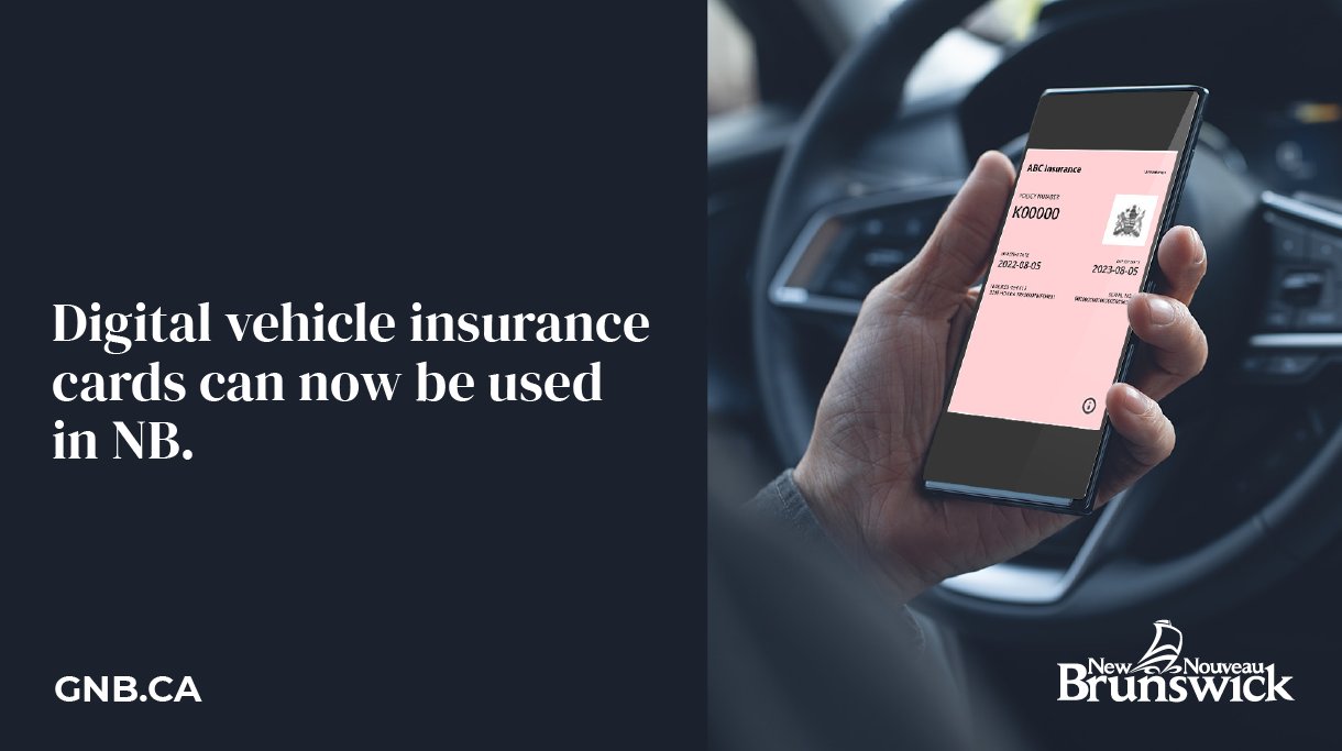 Government of NB on Twitter "Digital vehicle insurance cards can now be used in New Brunswick