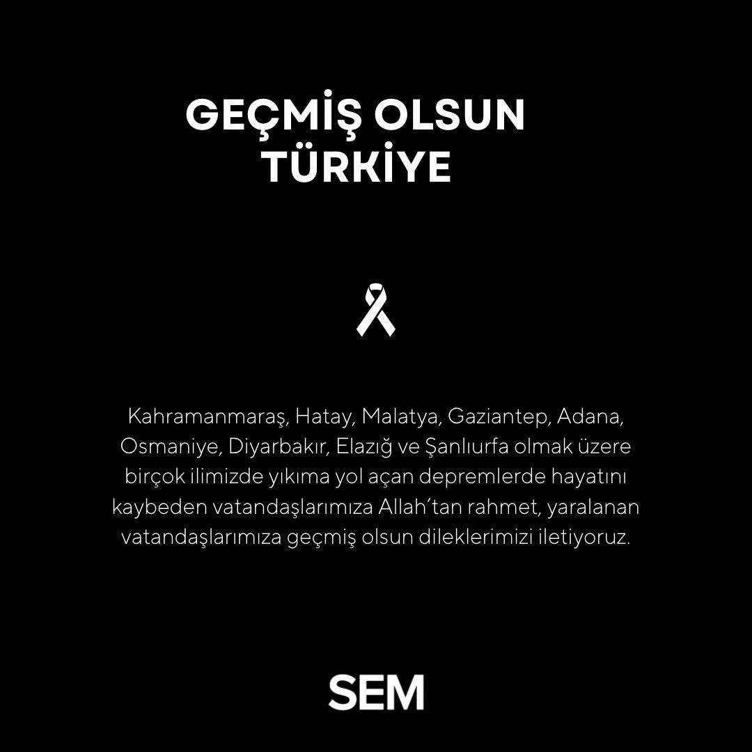 Kahramanmaraş, Hatay, Malatya, Gaziantep, Adana, Osmaniye, Diyarbakır ve Şanlıurfa olmak üzere birçok ilimizde yıkıma yol açan depremlerde hayatını kaybeden vatandaşlarımıza Allah’tan rahmet, yaralanan vatandaşlarımıza geçmiş olsun dileklerimizi iletiyoruz.

#GeçmişOlsunTürkiye