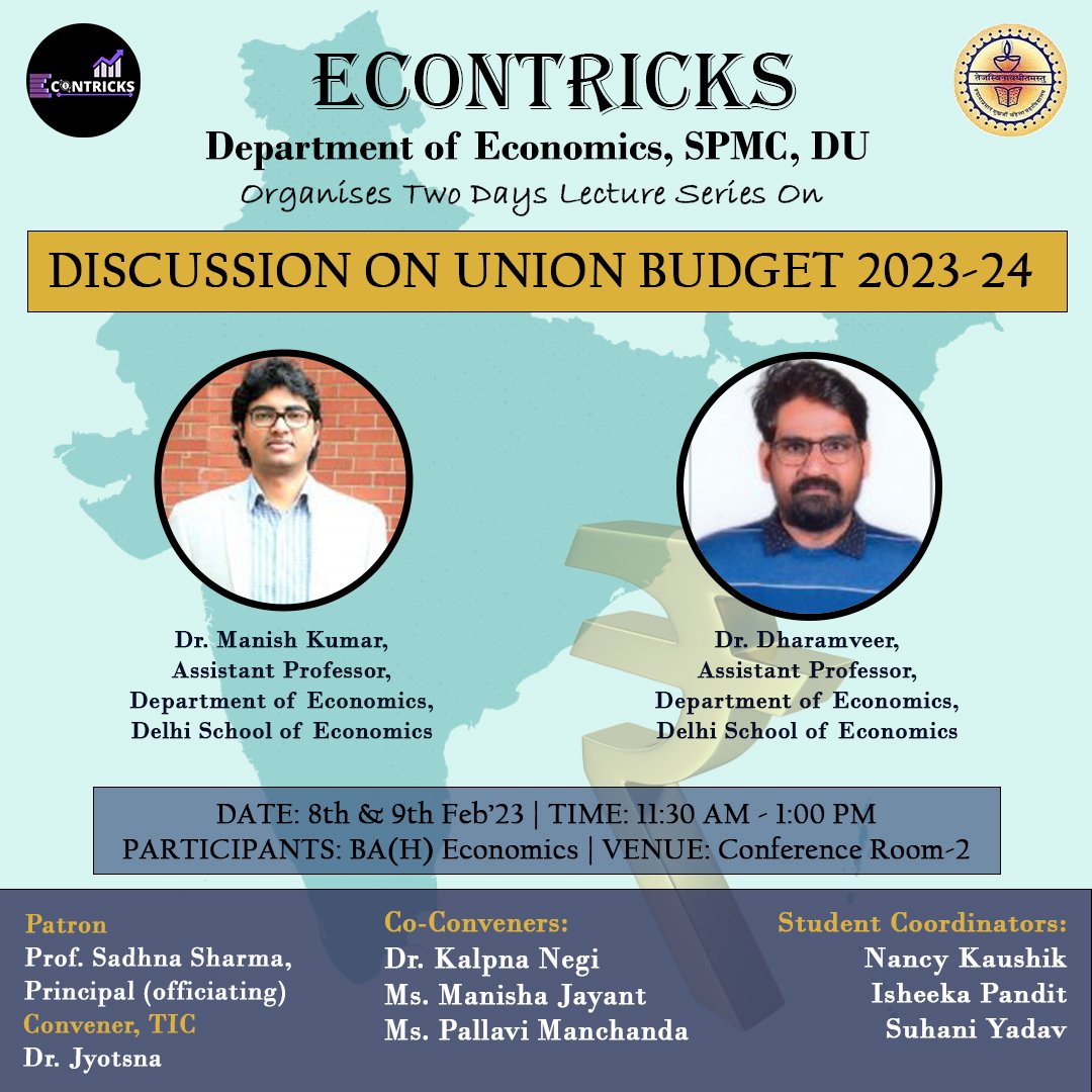 EconTricks_spmc's tweet photo. Econtricks, the Economic Association of Shyama Prasad Mukherjee college for Women, is delighted to announce Two Days Lecture Series on Discussion on Union Budget 2023 by highly esteemed professors.✨ https://t.co/iXlWCuACly