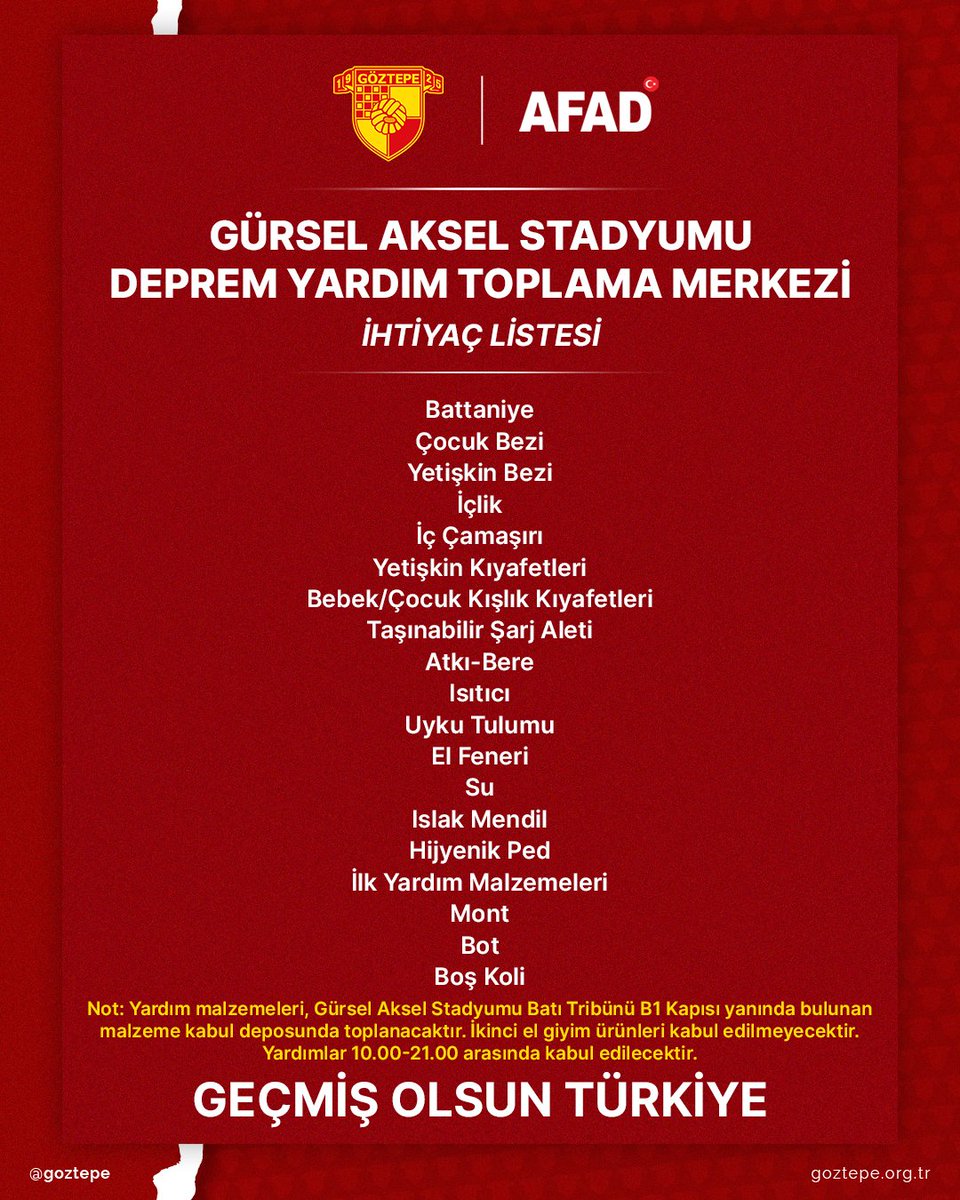 Goztepe's tweet photo. Göztepe Spor Kulübü ve taraftarları olarak depremden etkilenen vatandaşlarımıza destek olmak için aşağıda belirtilen ihtiyaç listesindeki ürünler Gürsel Aksel Stadyumu'nda toplanacak ve toplanan bu yardımlar ihtiyaç olan bölgelere ulaştırılacaktır.

#Göztepe https://t.co/S1w19eOjHc