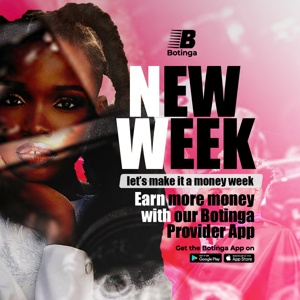 mybotinga's tweet photo. It's a new week and we are ready to make it a MONEY WEEK. Download and register the Botinga Provider App and start earning. #newweek #moneyday #monday #botinga #hairdresser #makemoey #handwork #artisan #explore https://t.co/bcK1AlvOU8