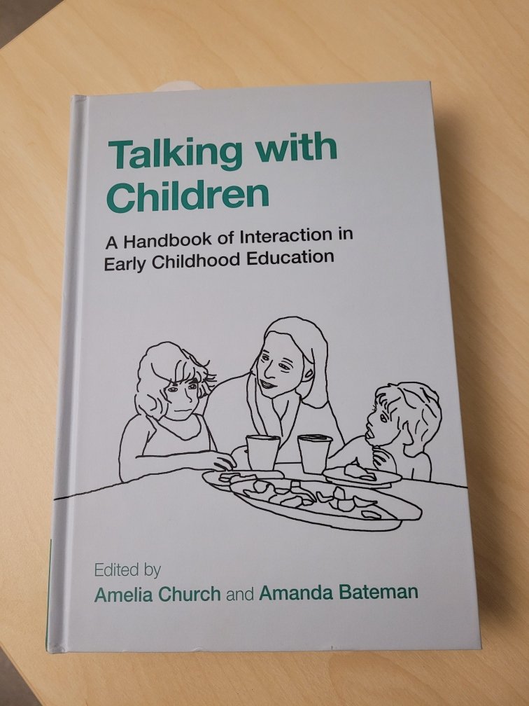 #ReadingTip: Talking with Children, edited by Amelia Church and Amanda Bateman

#phdstudent #researchtwitter